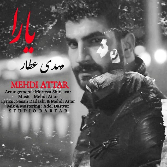 Mehdi Attar - Yara