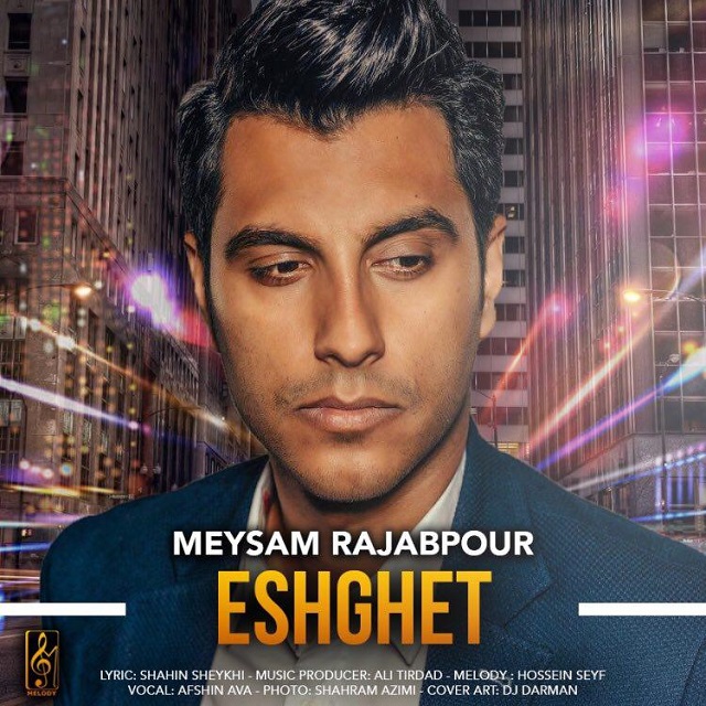 Meysam Rajabpour - Eshghet