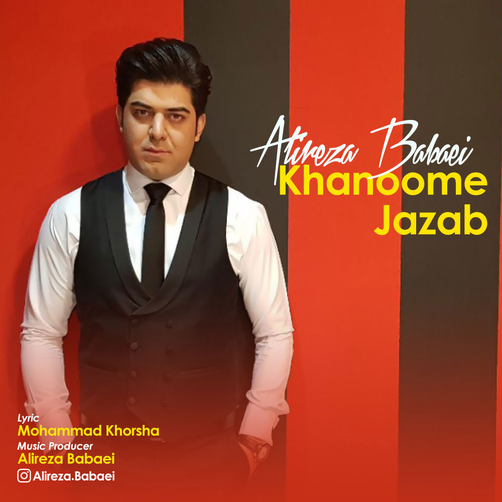 Alireza Babaei - Khanoome Jazab