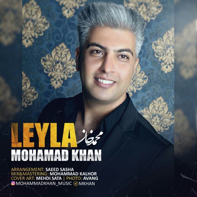 Mohammad Khan - Leyla