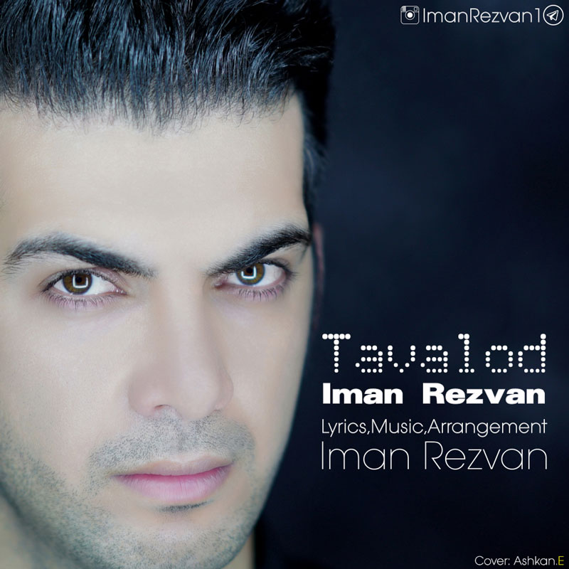 Iman Rezvan - Tavalod