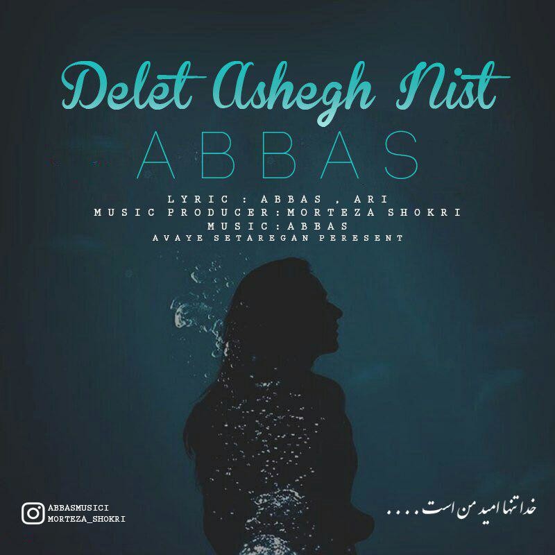 Abbas - Delet Ashegh Nist