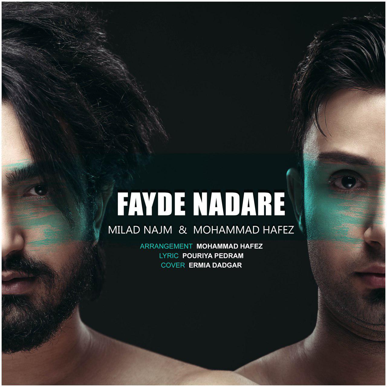 Mohammad Hafez & Milad Najm - Fayde Nadare