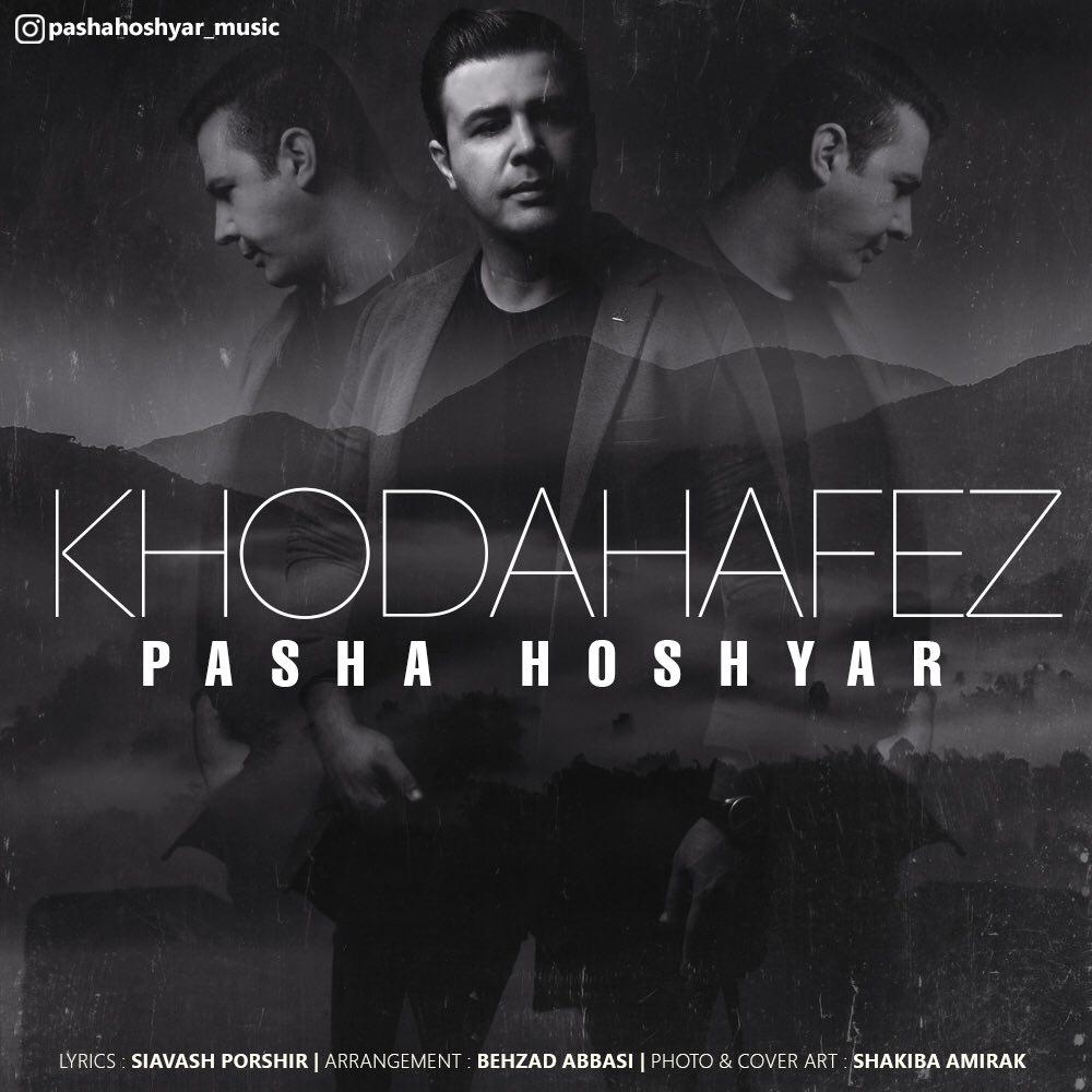 Pasha Hoshyar - Khodahafez