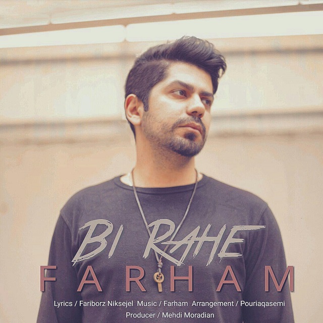 Farham - Bi Rahe