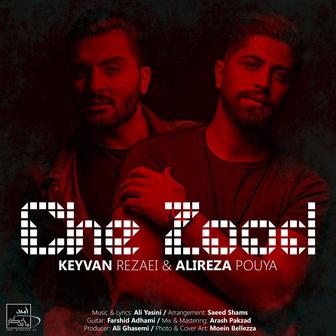 Keyvan Rezaei & Alireza Pouya - Che Zood