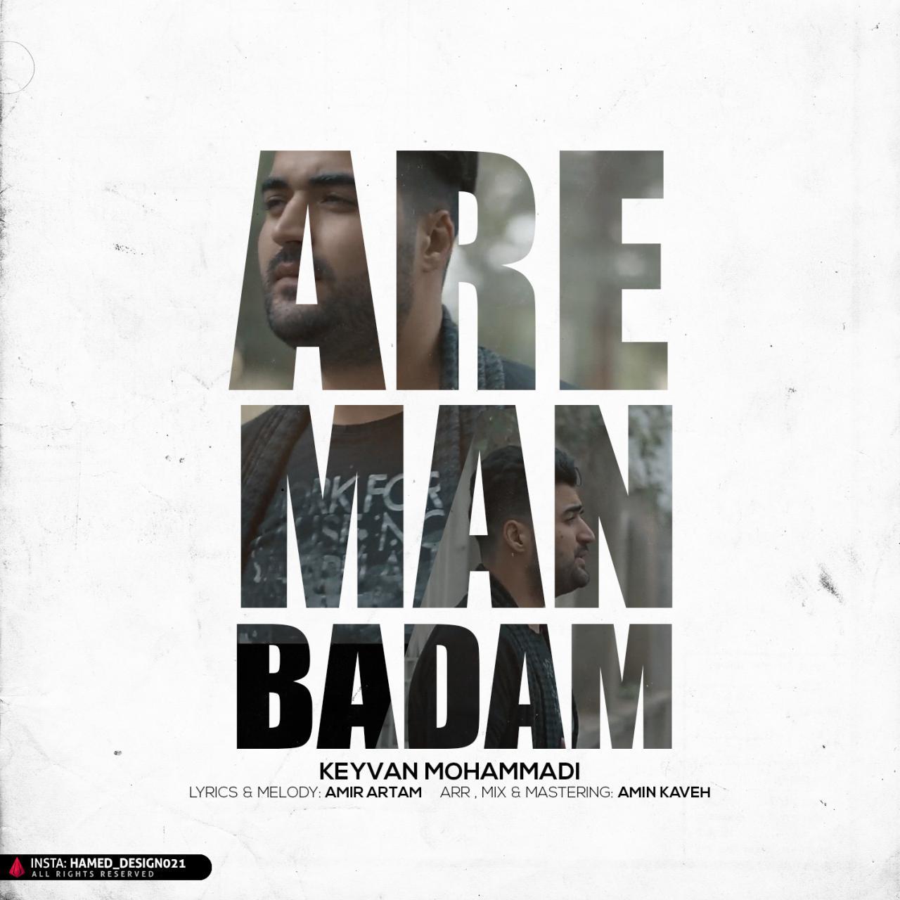 Keyvan Mohammadi - Are Man Badam