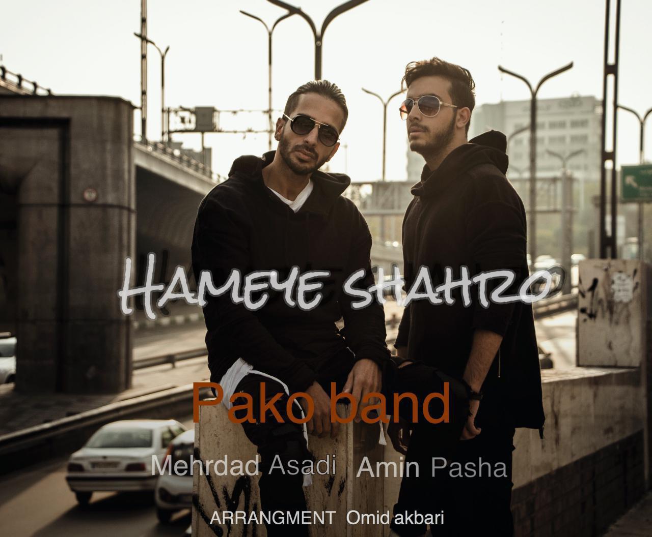 Mehrdad Asadi &amp; Amin Pasha - Hameye Shahro