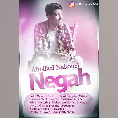 Abolfazl Nakooei - Negah