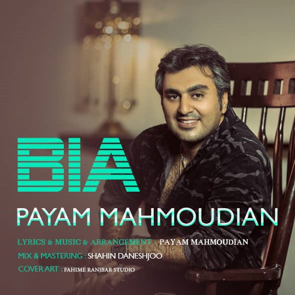 Payam Mahmoudian - Bia