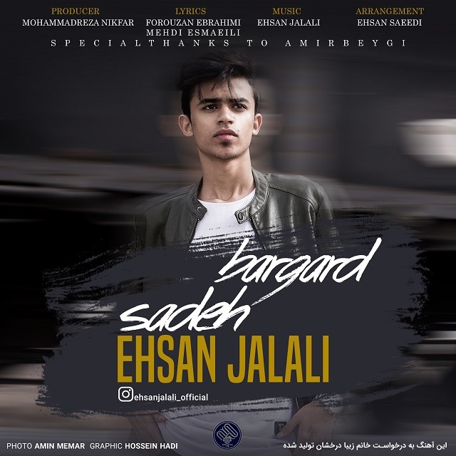 Ehsan Jjalali - Sadeh Bargard