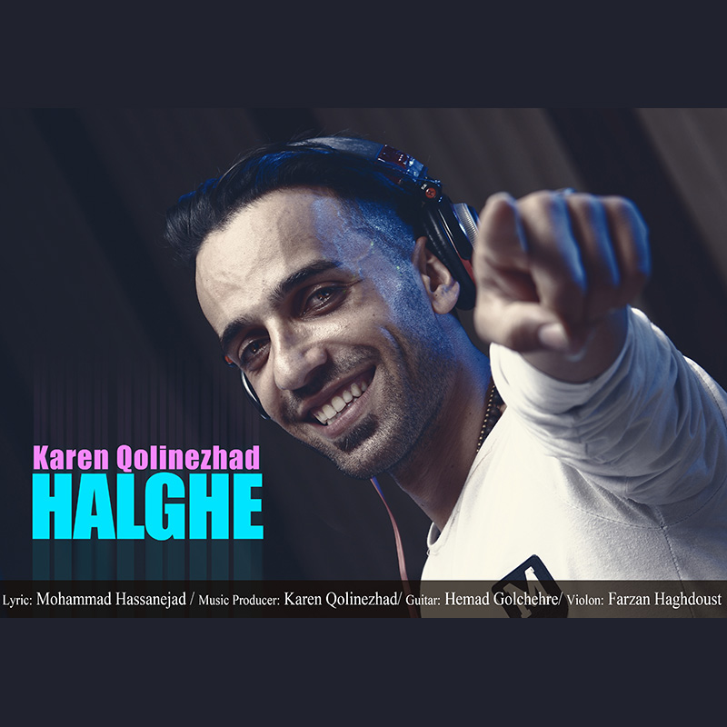 Karen Qolinezhad - Halghe