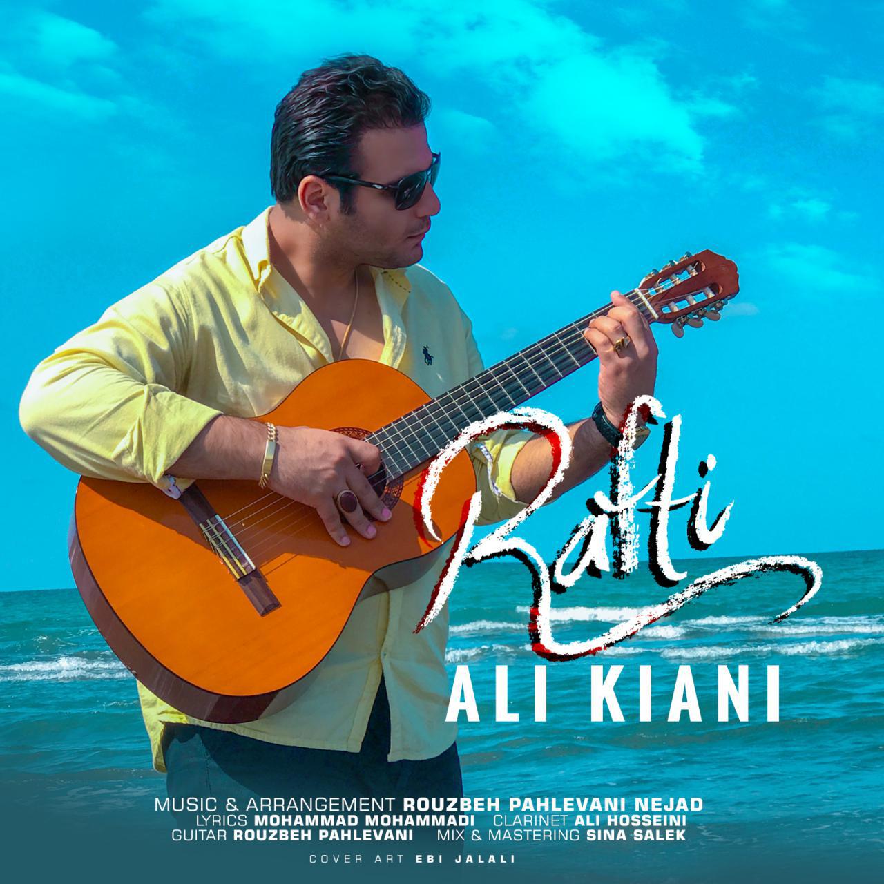 Ali Kiani - Rafti