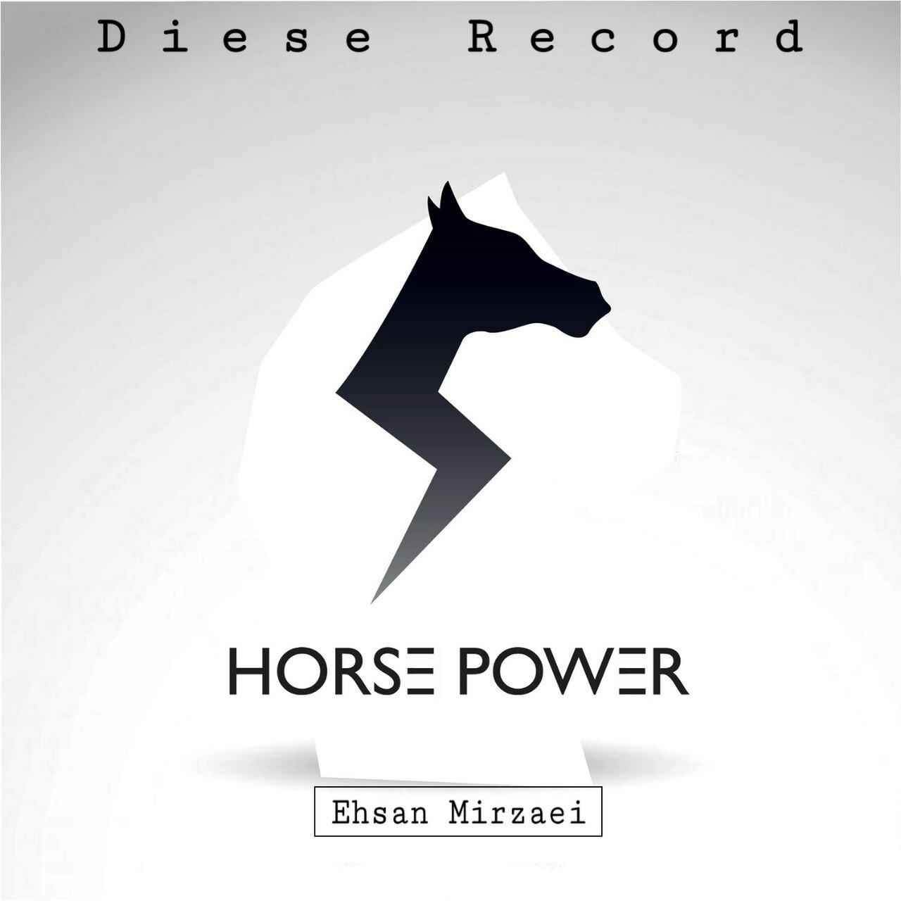 Horse power - Ehsan Mirzaei (diese record)