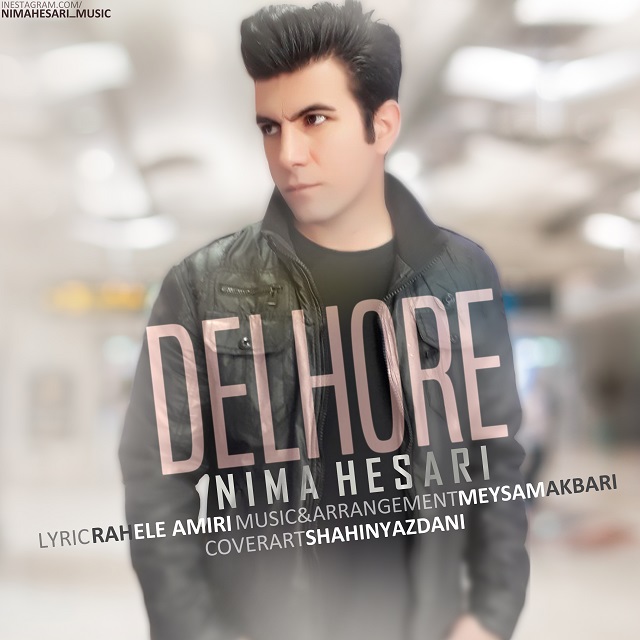 Nima Hesari - Delhore