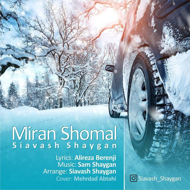 Siavash Shaygan - Miran Shomal