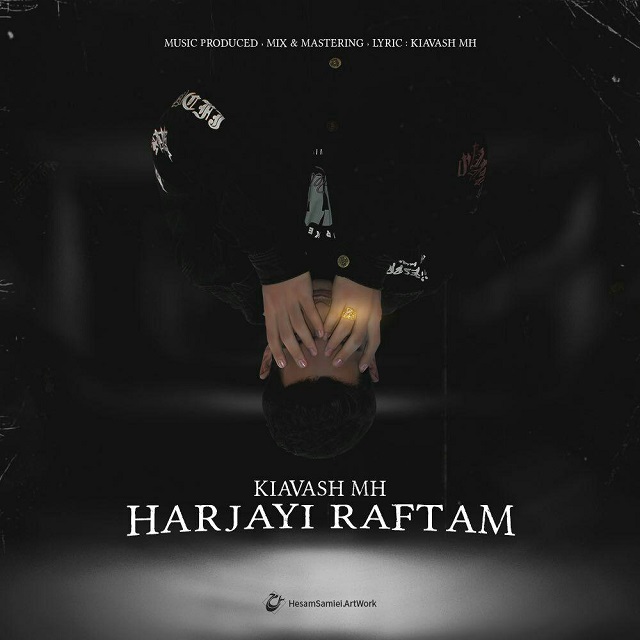 Kiavash MH - Harjayi Raftam