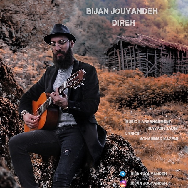 Bijan Jouyandeh - Direh  Direh