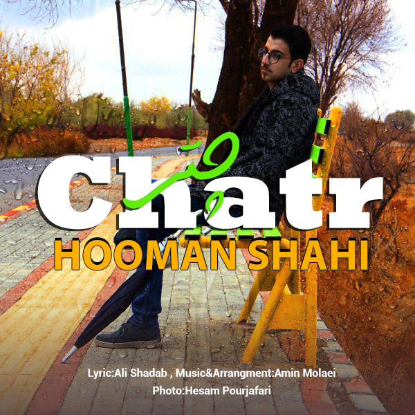 Hooman Shahi - Chatr