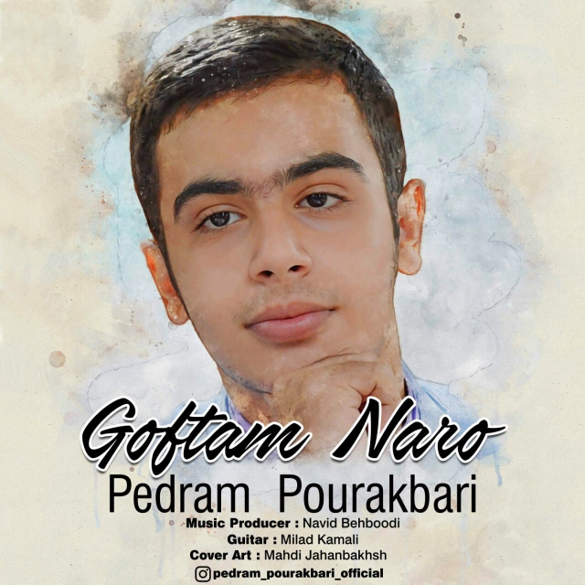 Pedram Pourakbari - Goftam Naro