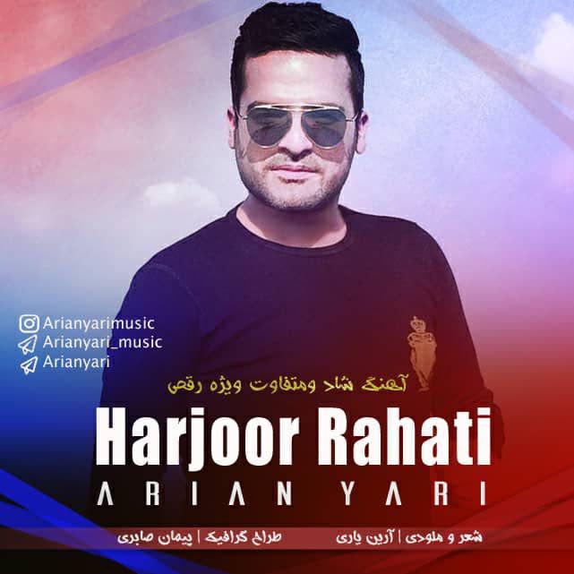 Arian Yari - Harjoor Rahati