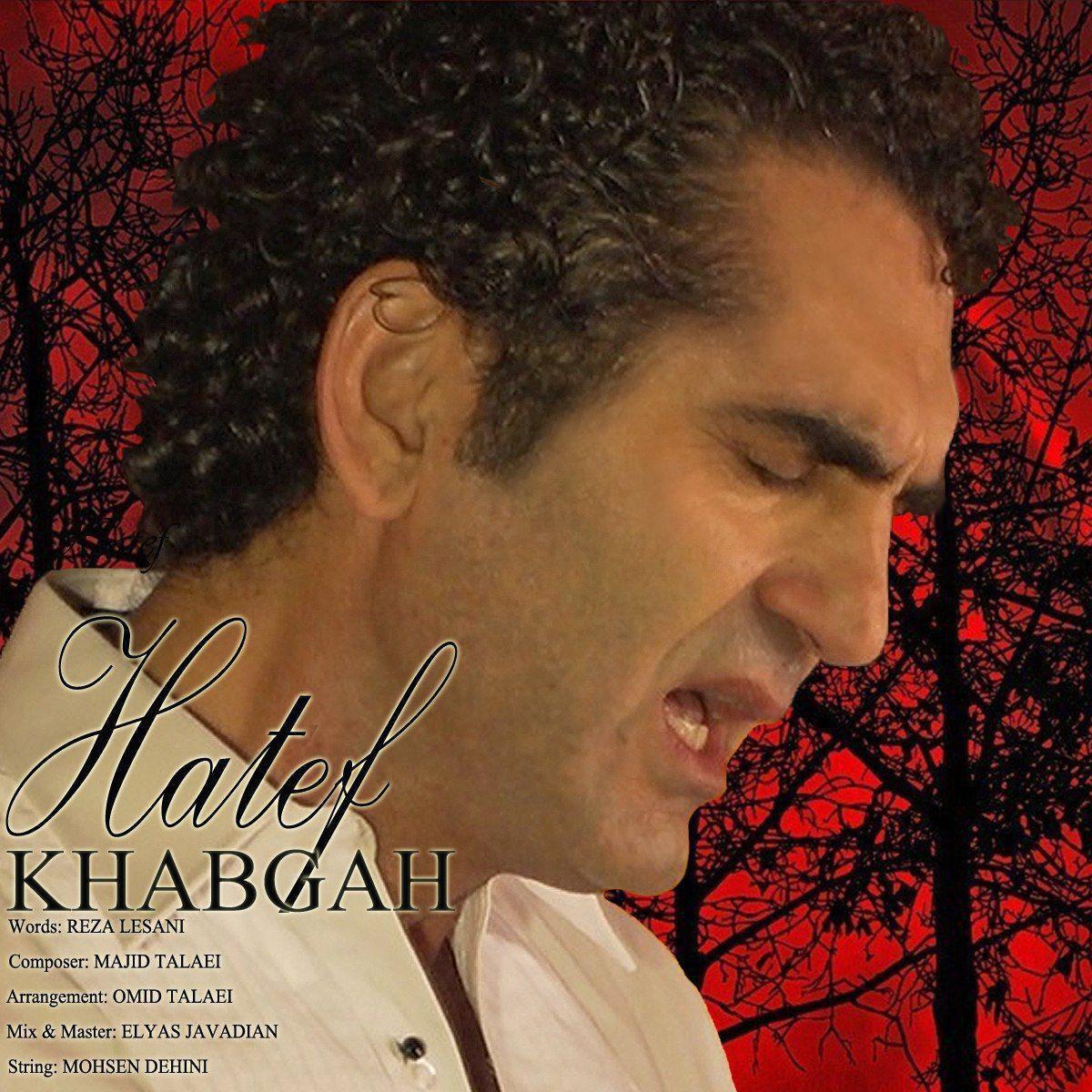 Hatef - Khabgah