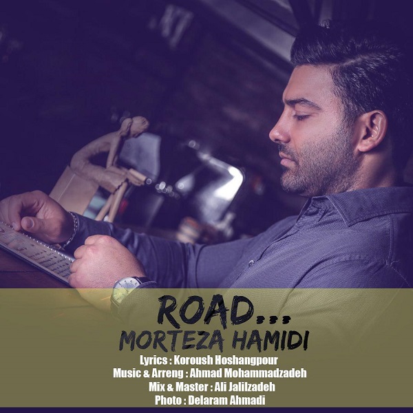 Morteza Hamidi - Road