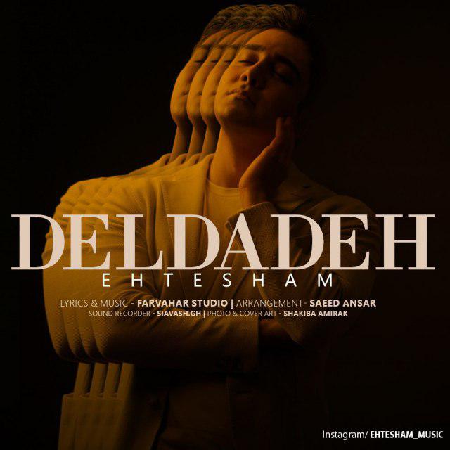 Ehtesham - Deldadeh