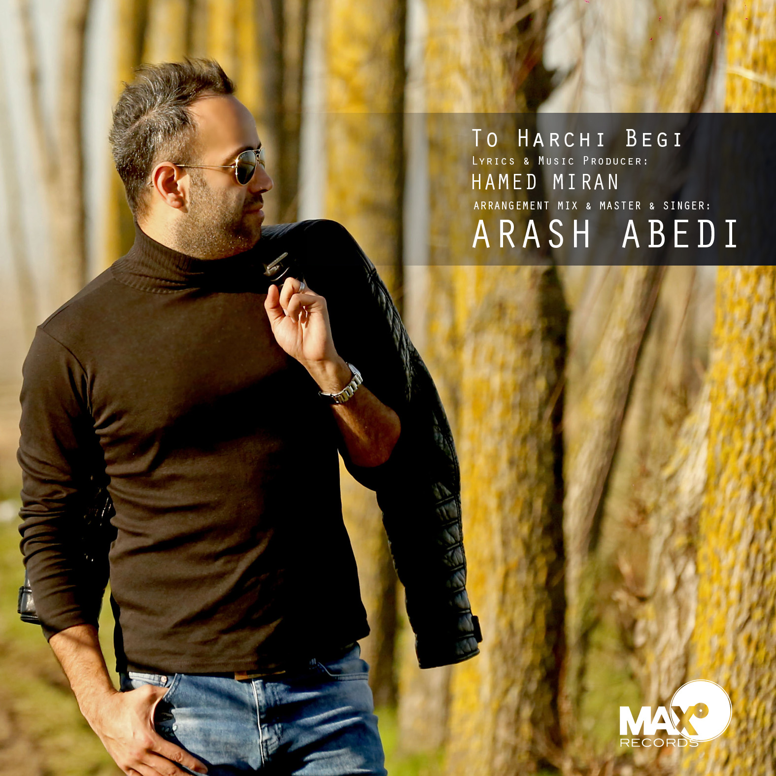 Arash Abedi- To Har Chi Begi