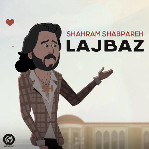 Shahram Shabpareh - Lajbaz