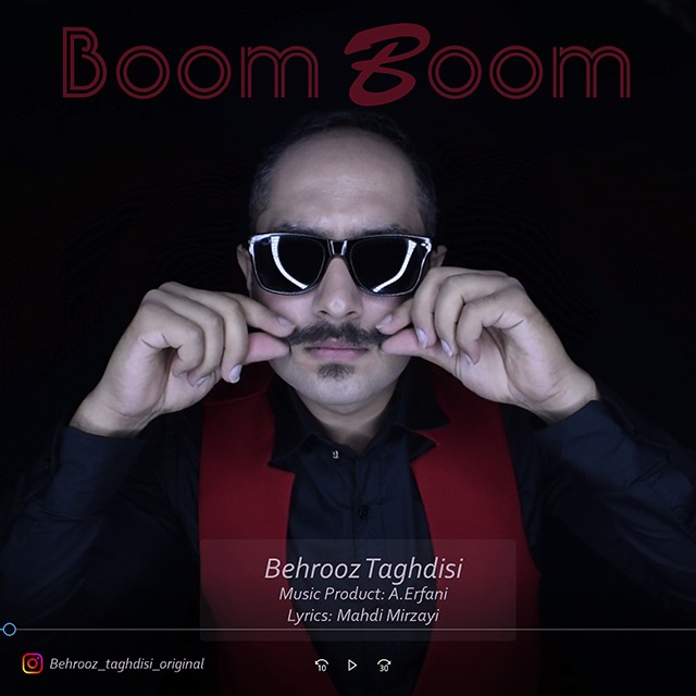 Behrooz Taghdisi - Boom Boom