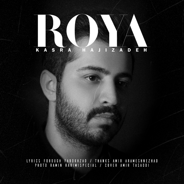 Kasra Hajizadeh - Roya