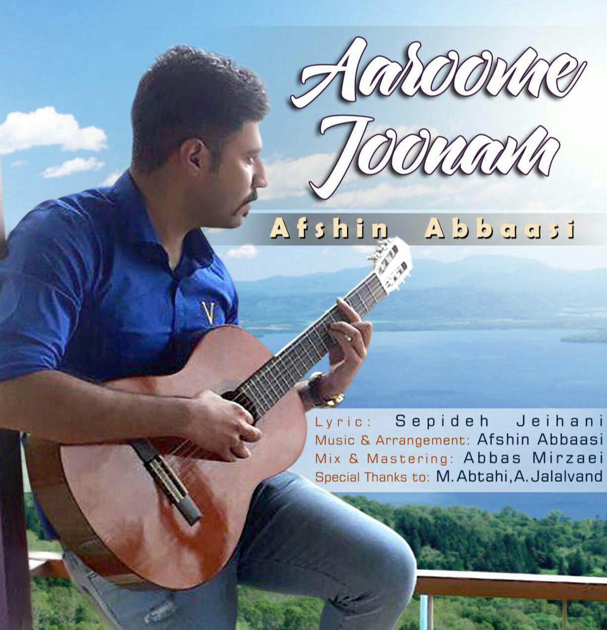 Afshin Abbaasi - Aaroome Joonam