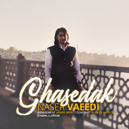 Naser Vaeedi - Ghasedak