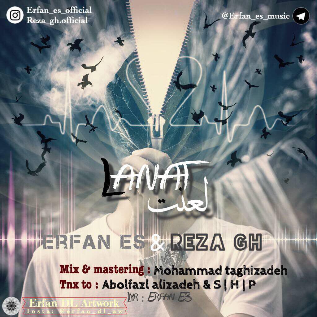 Erfan ES - Lanat (Ft Reza GH)