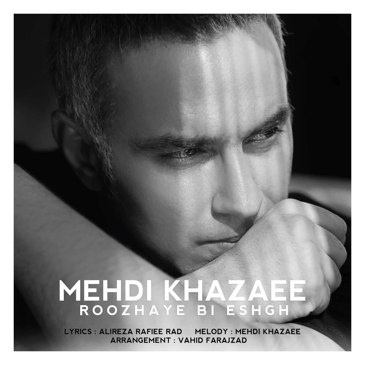 Mehdi Khazaee - Roozhaye Bi Eshgh