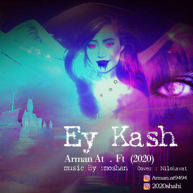 Arman - Ey Kash