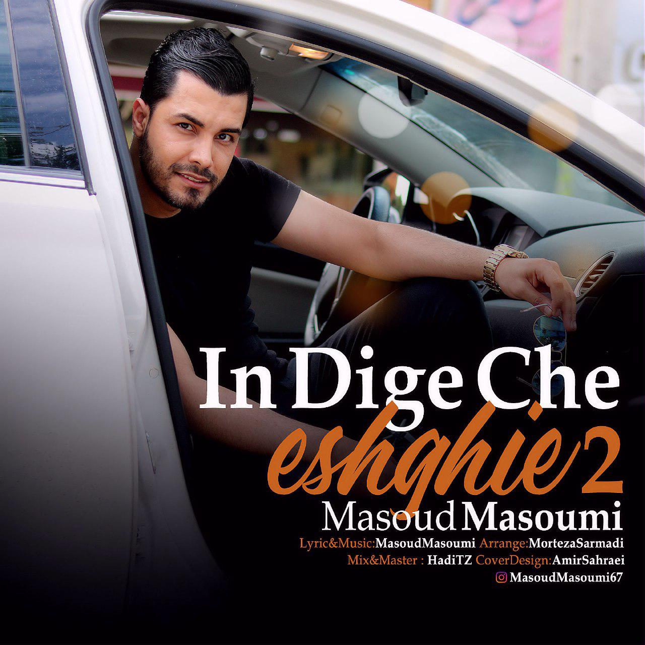 Masoud Masoumi - In Dige Che Eshghie 2