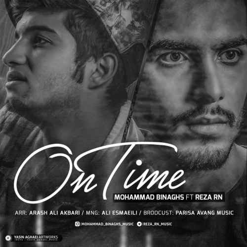 Mohammad Binaghs ft Reza Rn - On Time