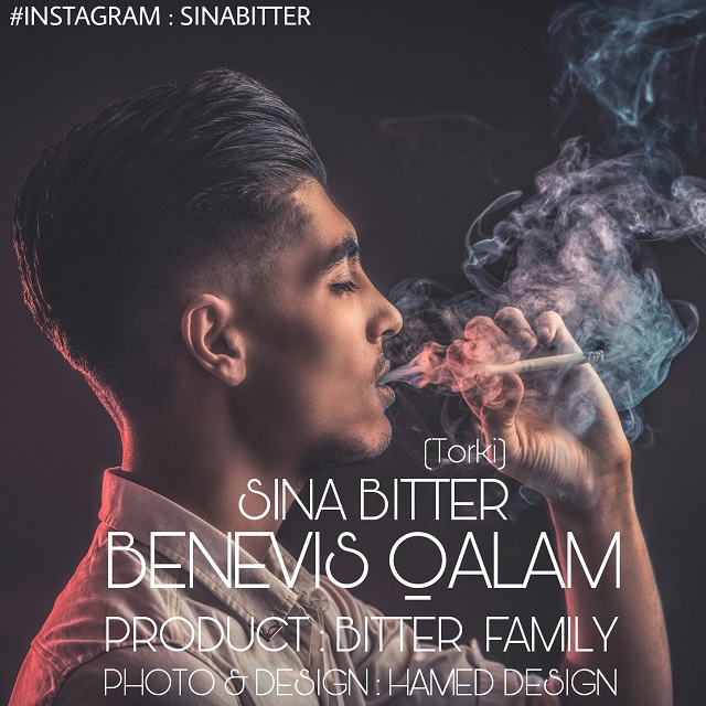 Sina Bitter - Benevis Ghalam