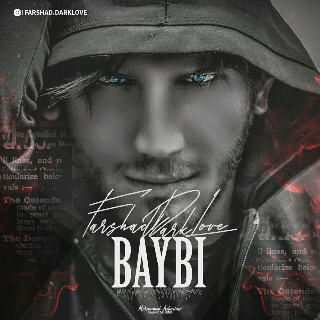 Farshad Dark Love - Baybi