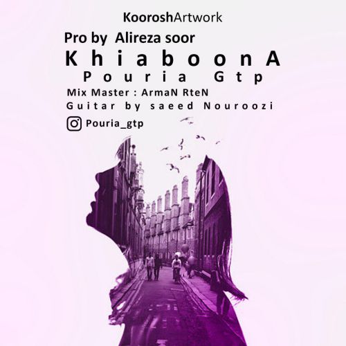 PouriyaGTP - Khiaboona