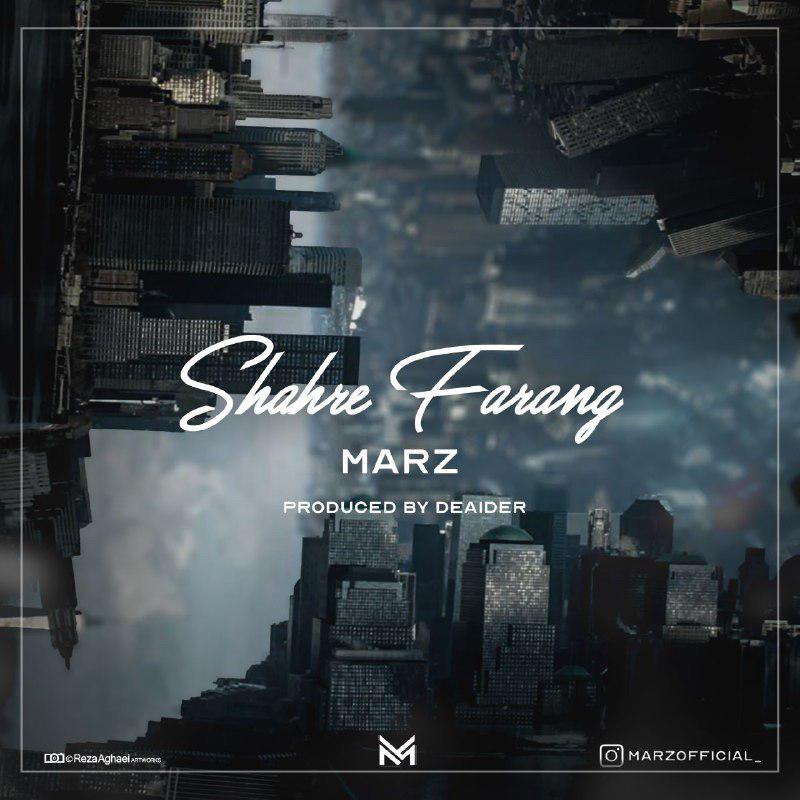 Marz - Shahre Farang