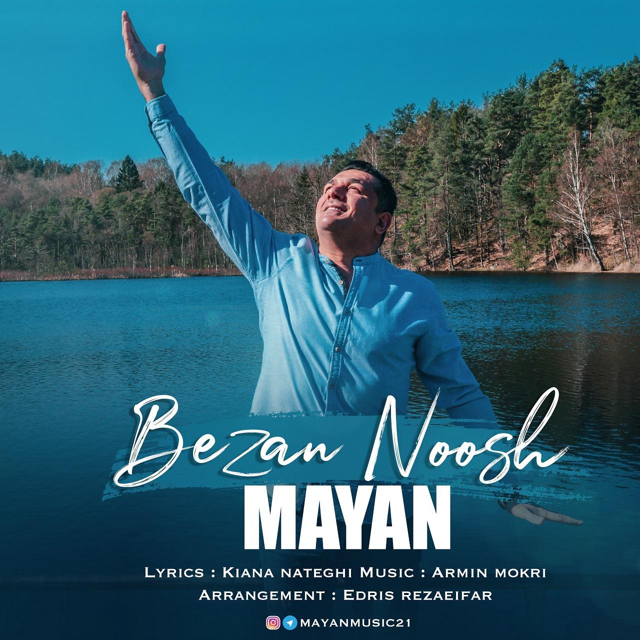 Mayan - Bezan Nooshe