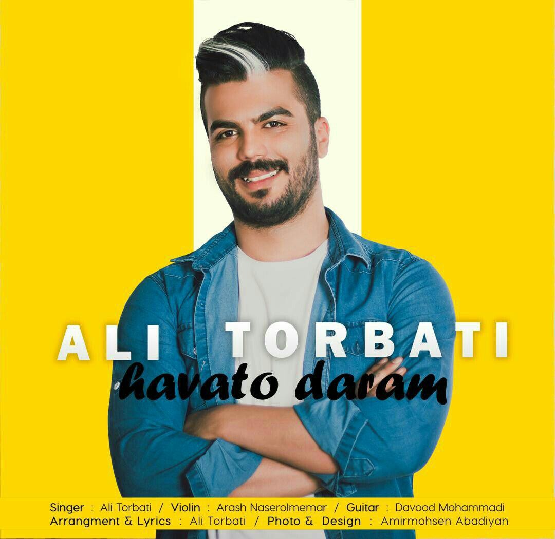 Ali Torbati - Havato Daram