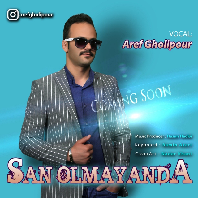 Aref Gholipour - San Olmayanda