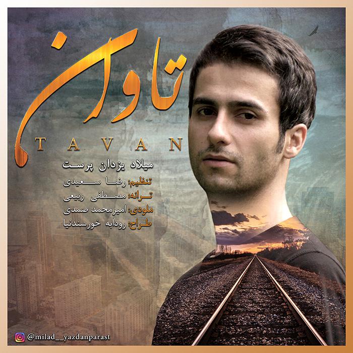 Milad Yazdanparast - Tavan