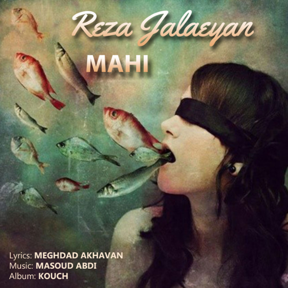 Reza Jalaeyan - Mahi