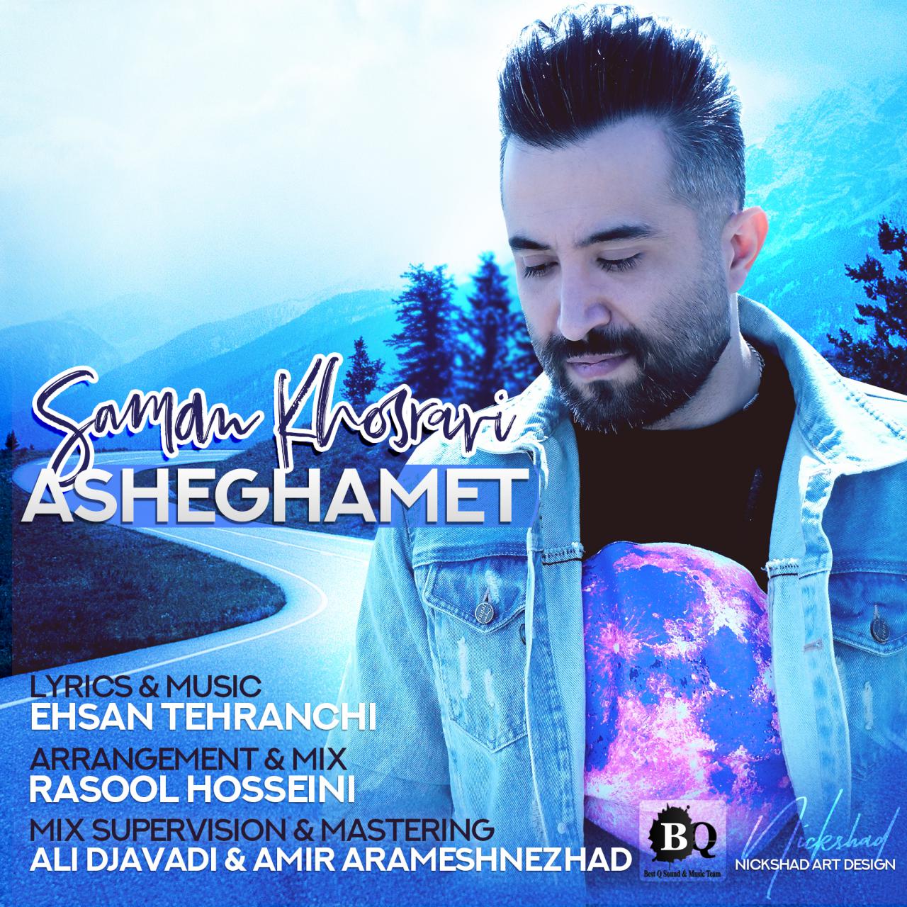 Saman Khosravi - Asheghamet