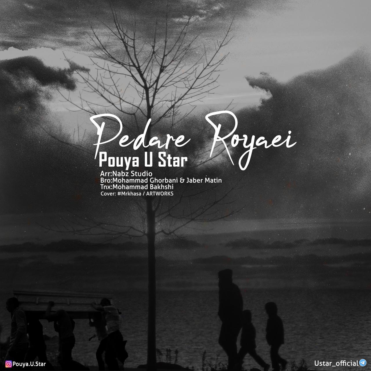 Pouya.U.Star - Pedare Royaei